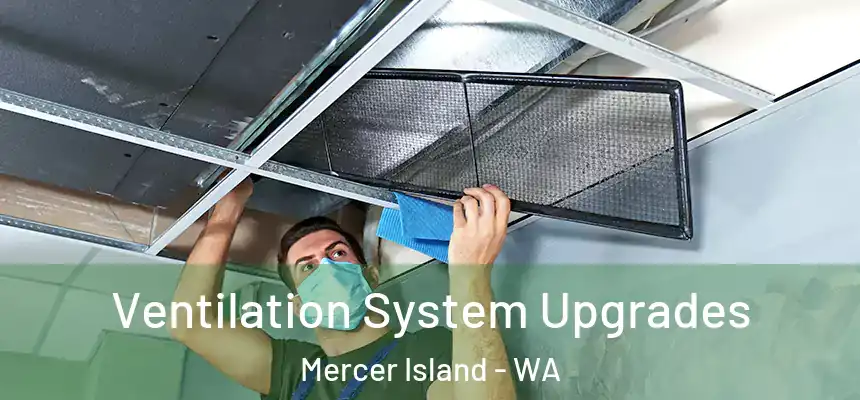  Ventilation System Upgrades Mercer Island - WA